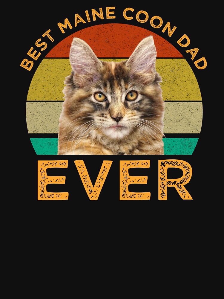 Best Maine Coon Dad Ever by Cat Lady Designs T-Shirts, Hoodie, Sweatshirt | BlankRebels.com (Image 3)