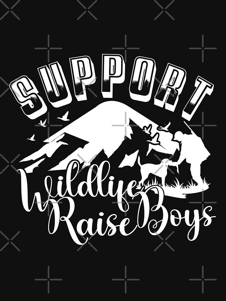 Support Wildlife Raise Boys  , Mom of Boys, Mom, Funny Mom by plussorn T-Shirts, Hoodie, Sweatshirt (Image 3)