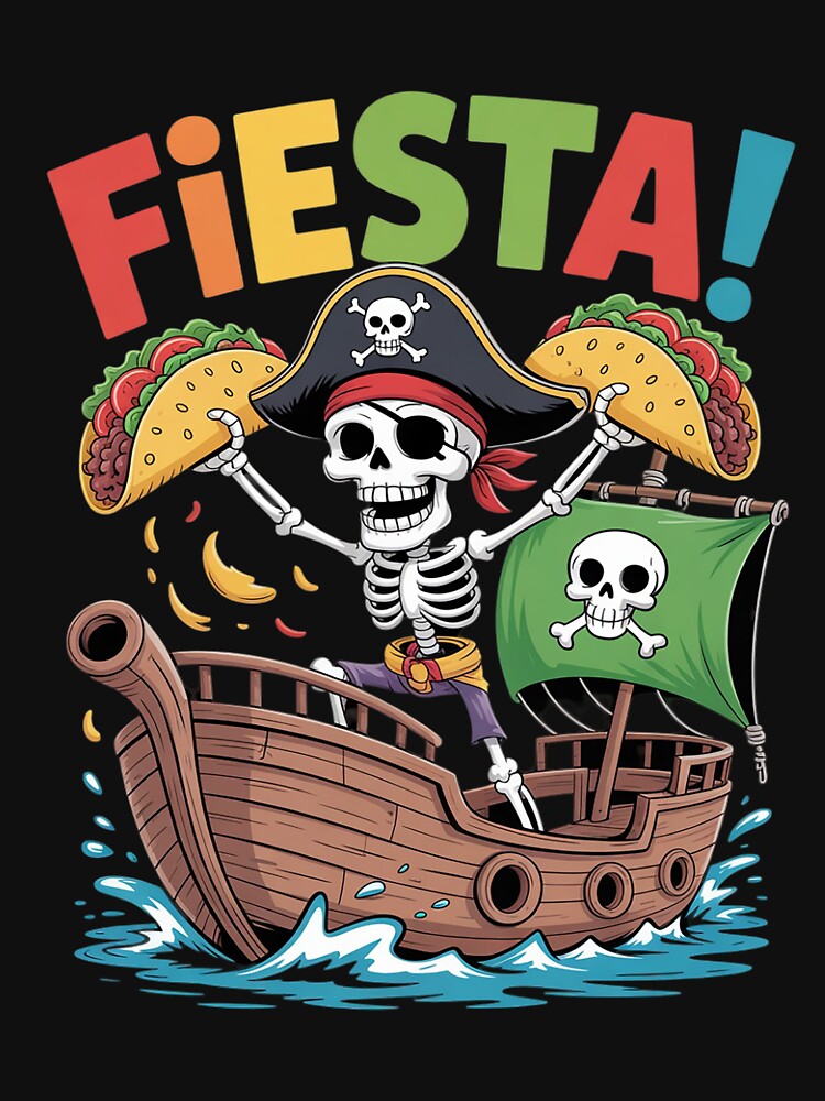 Pirate Skeleton Cinco de Mayo Taco Tuesday Fiesta Party Fun by Libbysharts T-Shirts, Hoodie, Sweatshirt (Image 3)