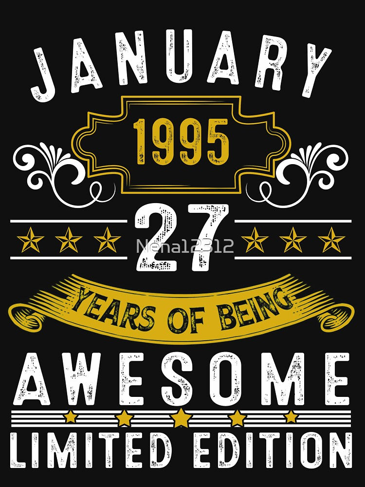 27 Year Old Awesome Since January 1995 Gifts 27th Birthday by Nena12312 T-Shirts, Hoodie, Sweatshirt (Image 3)