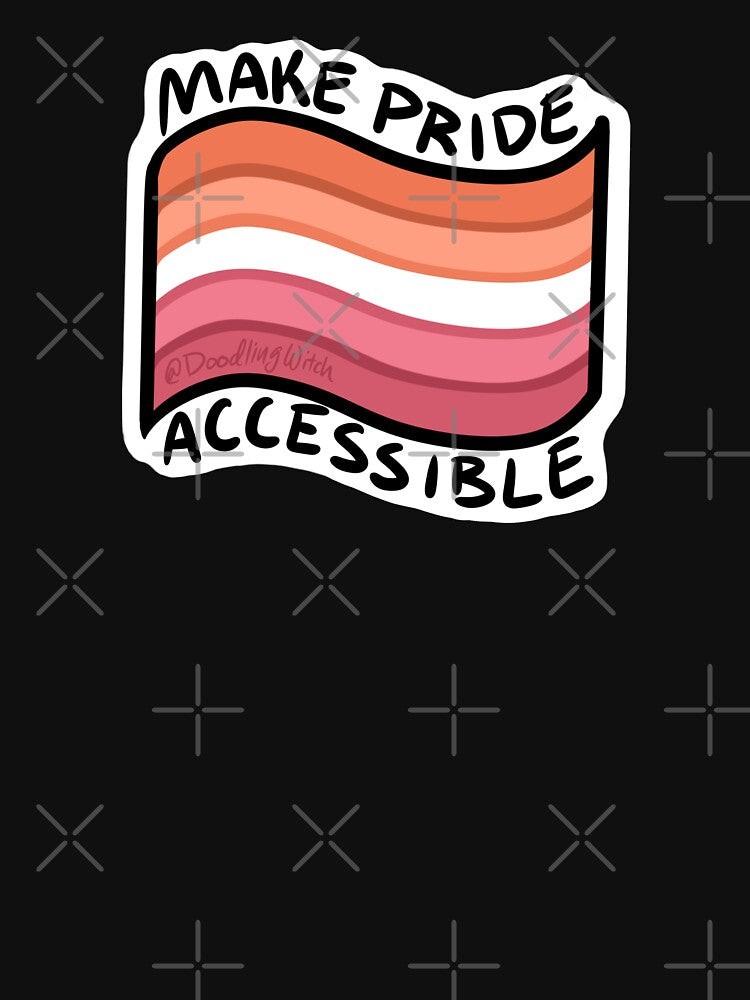 Make Pride Accessible Lesbian Flag by doodlingwitch T-Shirts, Hoodie, Sweatshirt | BlankRebels.com (Image 3)