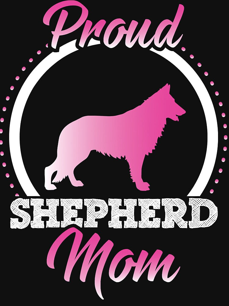 Proud German Shepherd Mom Funny Dog by GordonDrummond T-Shirts, Hoodie, Sweatshirt | BlankRebels.com (Image 3)