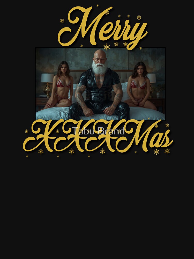 BAD SANTA: MERRY XXXMAS. by Tabu Brand T-Shirts, Hoodie, Sweatshirt | BlankRebels.com (Image 3)