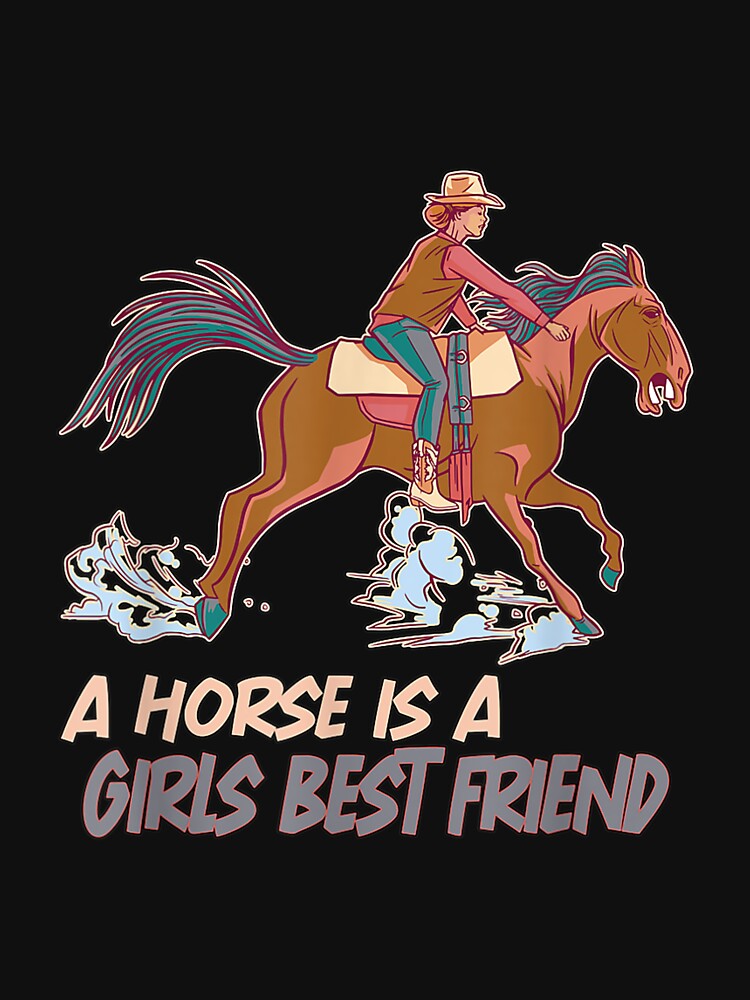 A Horse Is A Girls Best Friend by wendyy88 T-Shirts, Hoodie, Sweatshirt | BlankRebels.com (Image 3)