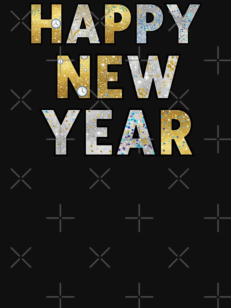 Glittery Happy New Year Typographic Design Festive Celebration by chattsuede T-Shirts, Hoodie, Sweatshirt (Image 3)