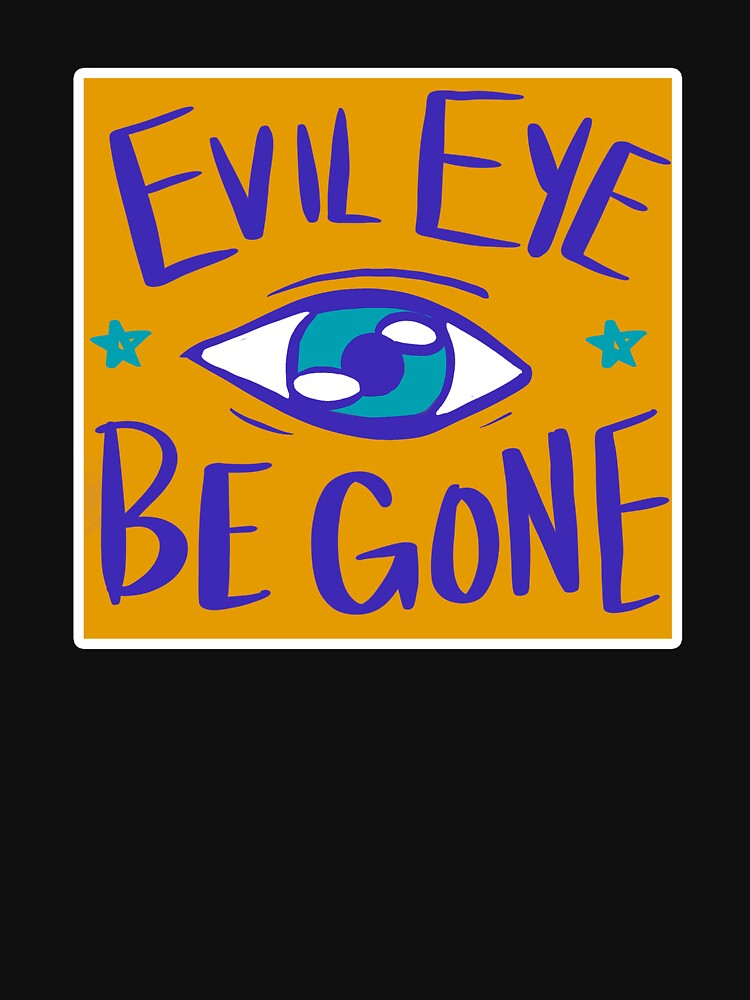 Evil Eye Be Gone - Evil Eye Charm by SpellYouLater T-Shirts, Hoodie, Sweatshirt | BlankRebels.com (Image 3)