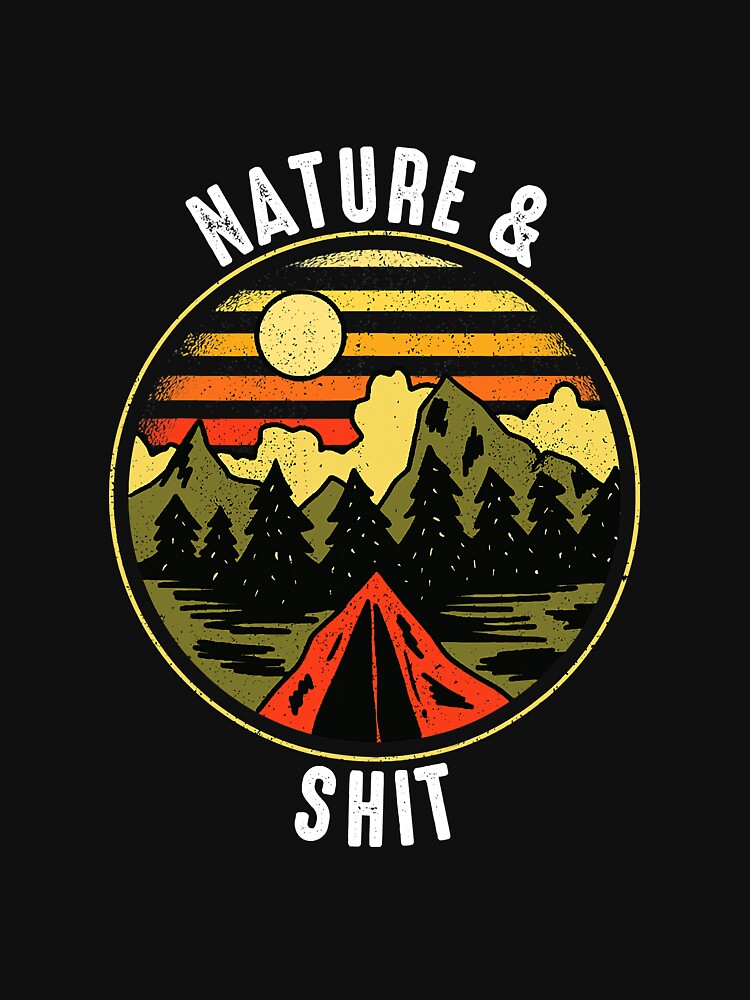 Nature Shit Funny Hiking Mountain by BundlerVq T-Shirts, Hoodie, Sweatshirt | BlankRebels.com (Image 3)