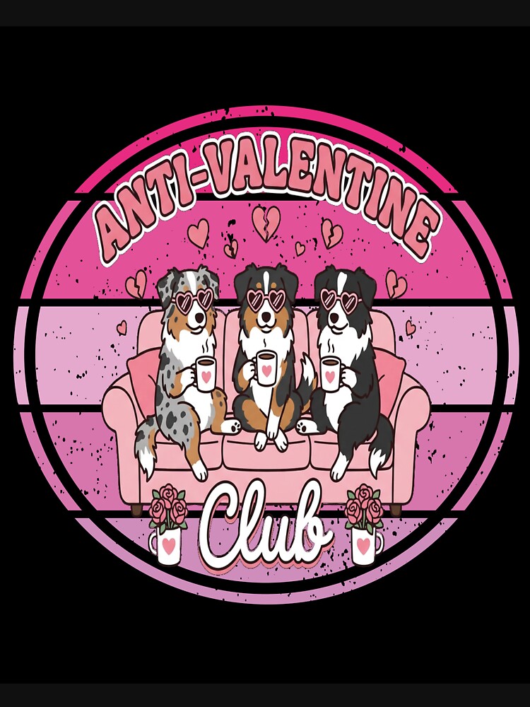 Anti Valentine Club – Funny Dog Valentine Design for Singles & Galentines by SoftSoaring T-Shirts, Hoodie,... (Image 3)