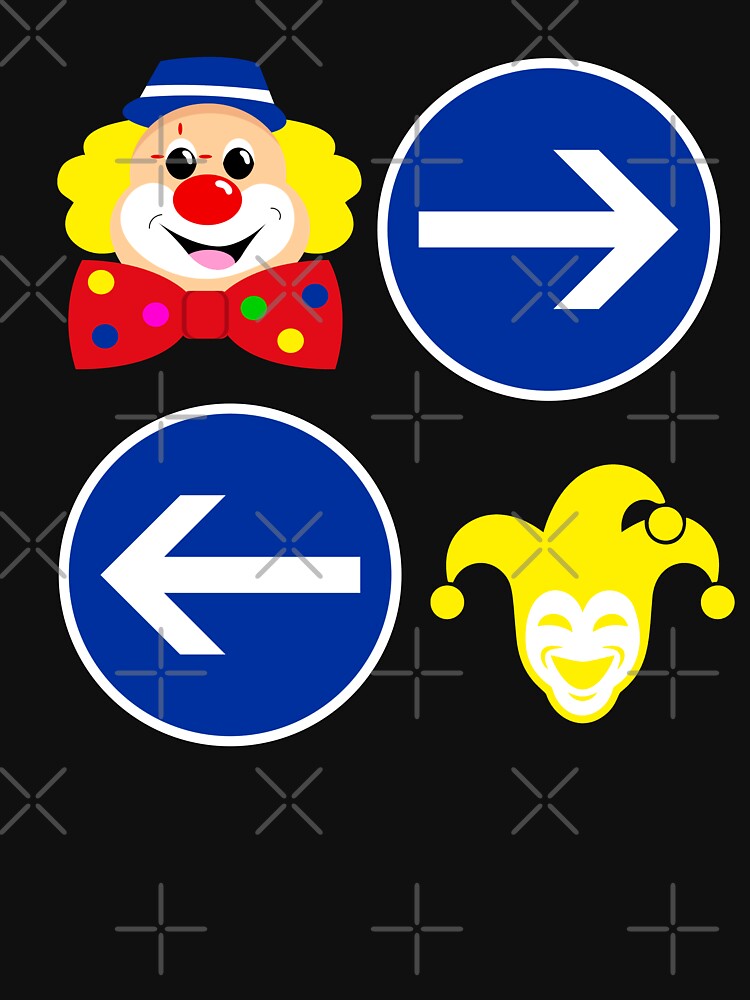 Sarcastic Dark Humor Road Sign Clowns Jokers T-Shirts, Hoodie, Sweatshirt