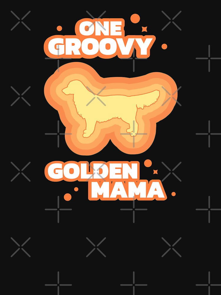 One Groovy Golden Retriever Mama Retro 60s 70s by Guarddogdrive T-Shirts, Hoodie, Sweatshirt | BlankRebels.com (Image 3)