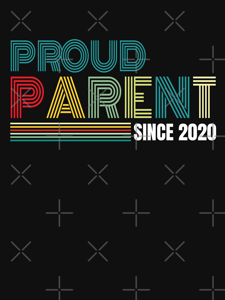 Proud Parent since 2020 by PlusAdore T-Shirts, Hoodie, Sweatshirt | BlankRebels.com (Image 3)