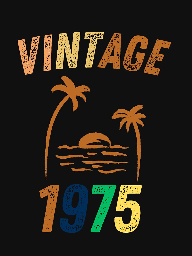 Vintage 1975 Cool Birthday Gift Idea by LeGasol T-Shirts, Hoodie, Sweatshirt | BlankRebels.com (Image 3)