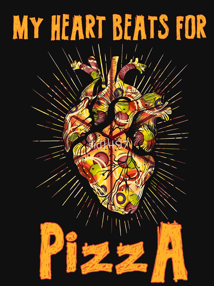 My heart beats for pizza by SidTastic T-Shirts, Hoodie, Sweatshirt | BlankRebels.com (Image 3)