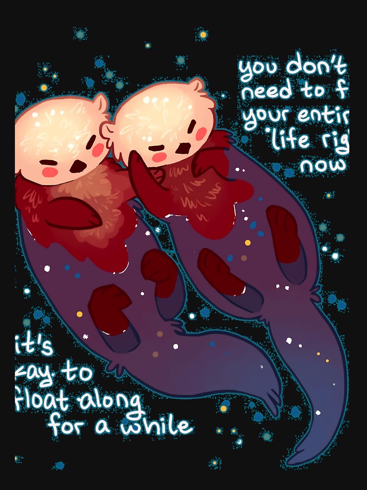 It's Okay to Float Along For a While Hand Holding Otters by abucqpnxqo37 T-Shirts, Hoodie, Sweatshirt (Image 3)