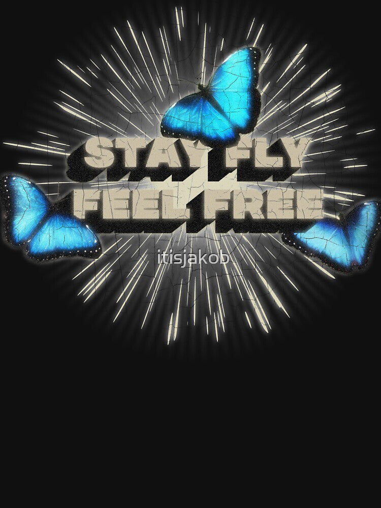 Stay fly feel free - butterfly aesthetic by itisjakob T-Shirts, Hoodie, Sweatshirt | BlankRebels.com (Image 3)