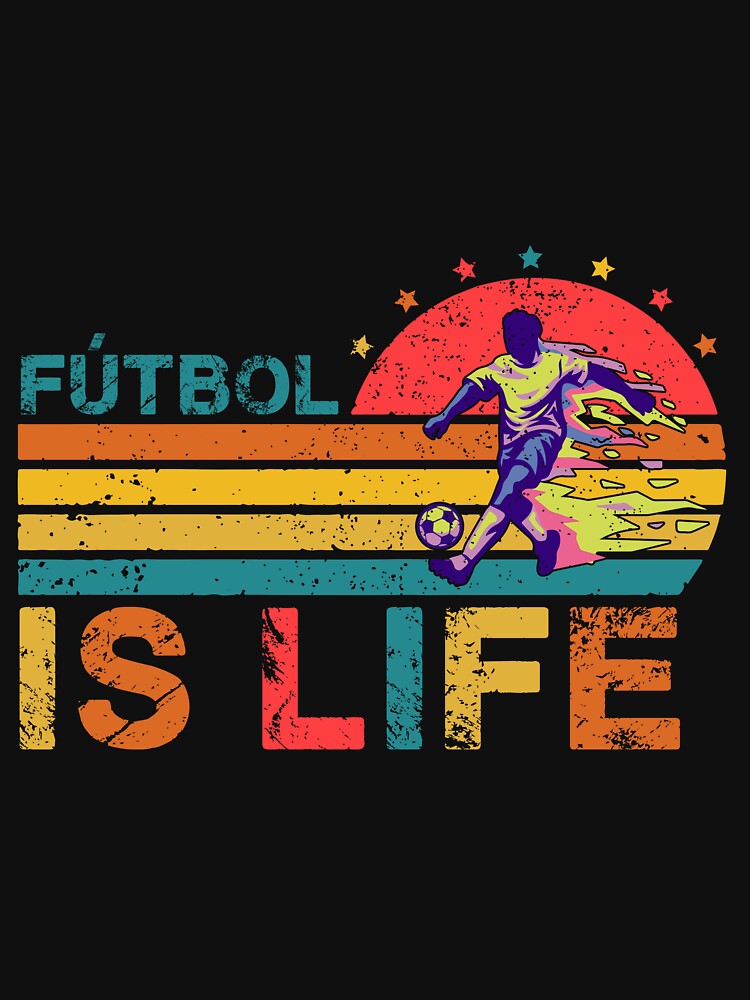 Futbol Is Life  ,Soccer Gift, Funny Football Lover, Sport Team, Retro Futbol, School Team, Soccer Love, Soccer Team by LauraGaby