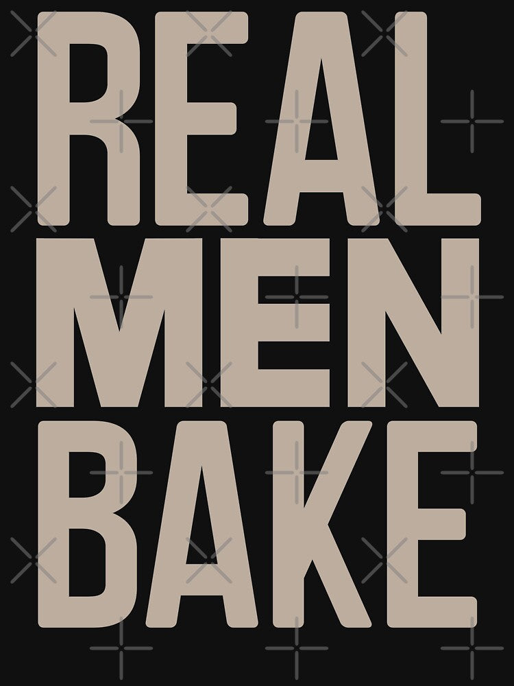 Real Men Bake - Baking Lover by mLoyalGraphix T-Shirts, Hoodie, Sweatshirt | BlankRebels.com (Image 3)