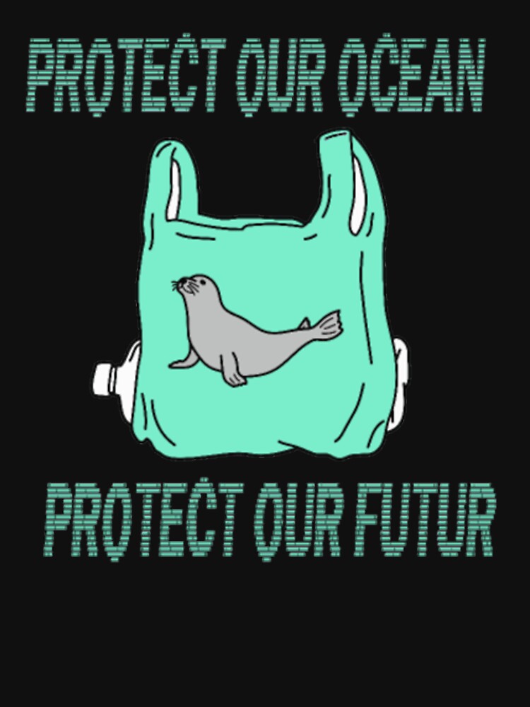 Protect Our Ocean Protect Our Future Shirt by Clavitaps Hoodie, Sweatshirt | BlankRebels.com (Image 3)