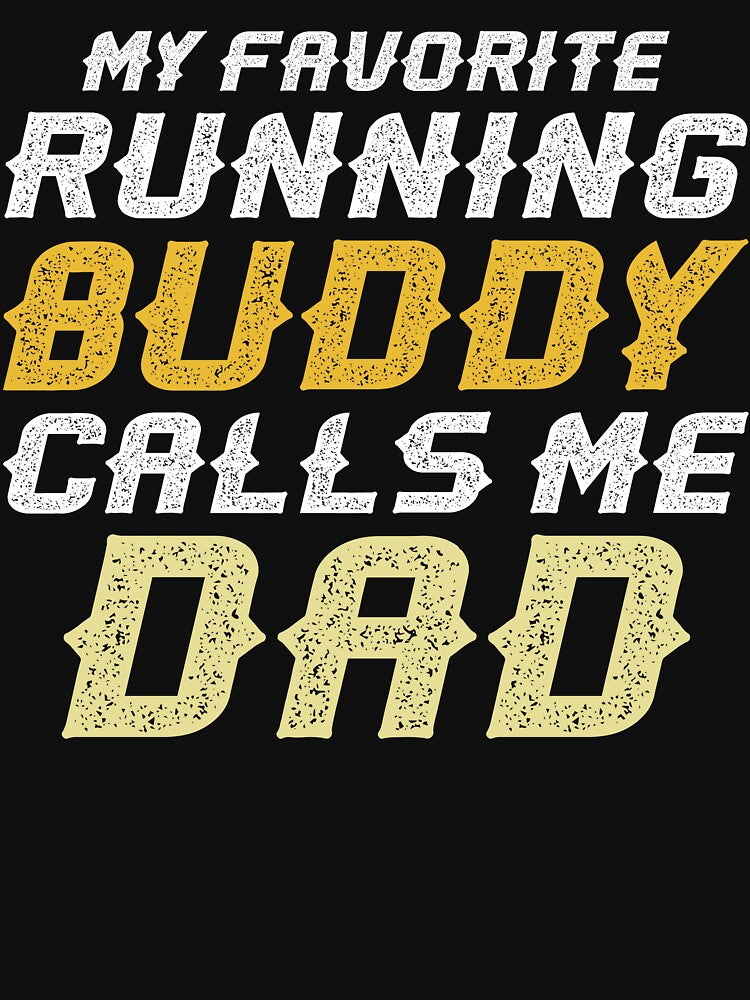 Running Buddy Dad by PatternFeed8 T-Shirts, Hoodie, Sweatshirt | BlankRebels.com (Image 3)