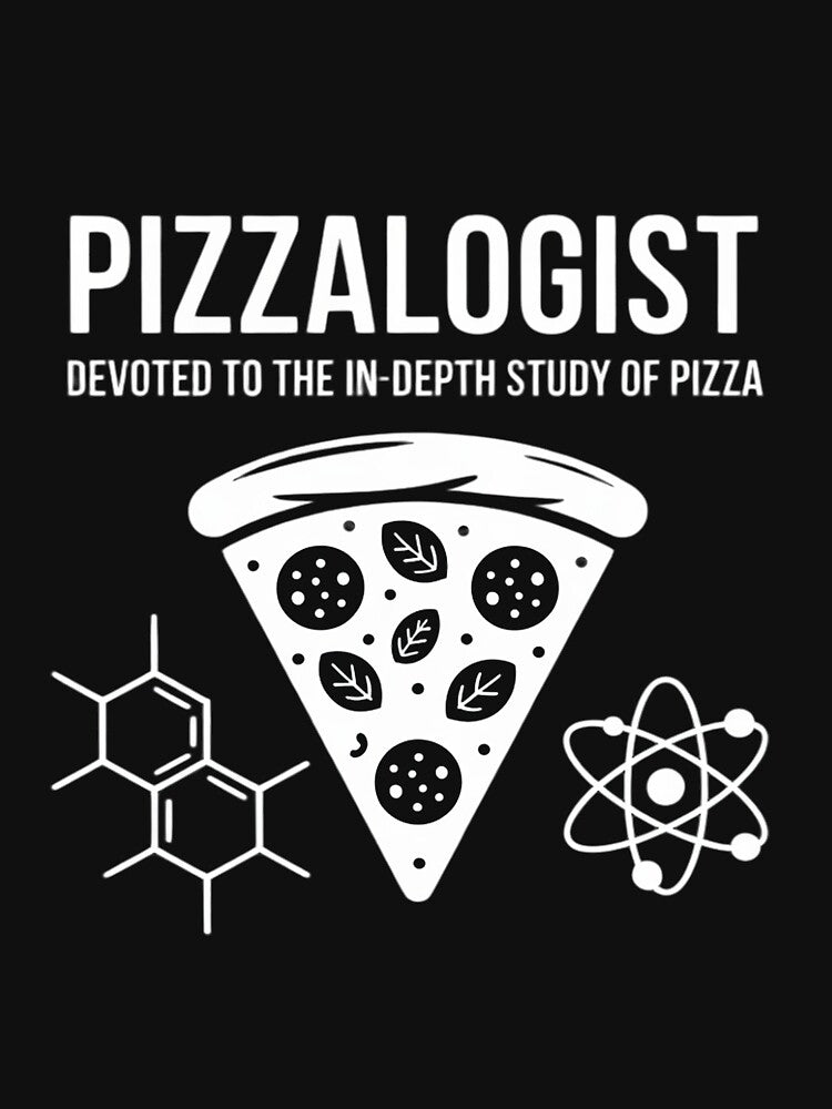 Pizzaologist study of pizza pizza for women men kids by chaeningplan T-Shirts, Hoodie, Sweatshirt | BlankRebels.com (Image 3)