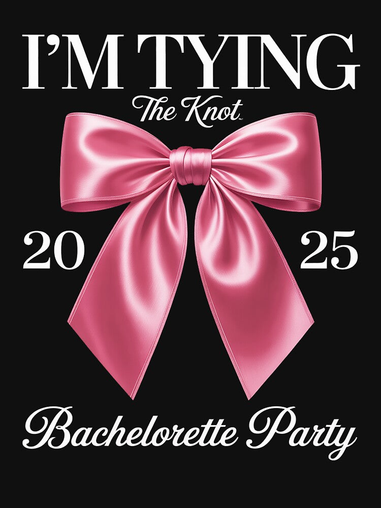I'm Typing The Knot Coquette Bow Bachelorette Bride Squad by ProudForFunny T-Shirts, Hoodie, Sweatshirt (Image 3)