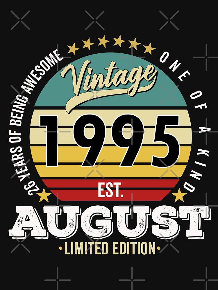 26 Years Of Being Awesome - One Of A Kind Limited Edition - 1995 Vintage 26s Retro, Classic, Cool, August... (Image 3)