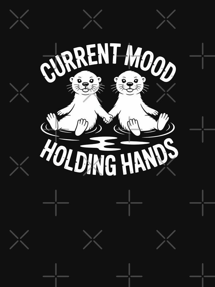 Current Mood Holding Hands by theartfulaspie T-Shirts, Hoodie, Sweatshirt | BlankRebels.com (Image 3)