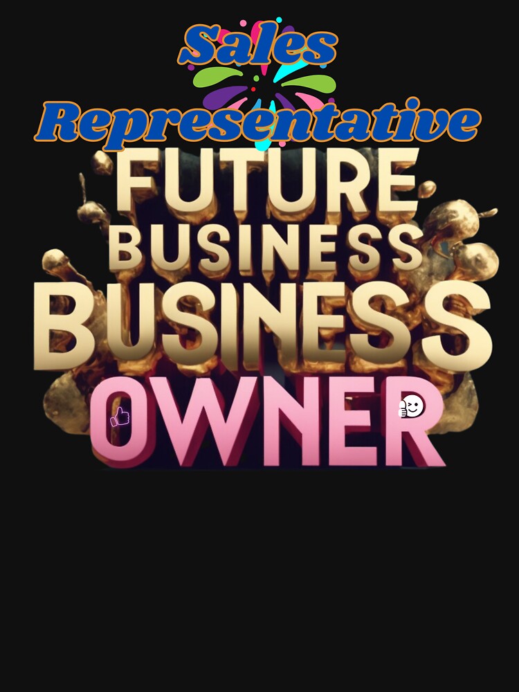 SALES REPRESENTATIVE FUTURE BUSINESS OWNER, MOM, DAD, GIFT, PYJAMAS by carlos crane T-Shirts, Hoodie, Sweatshirt (Image 3)