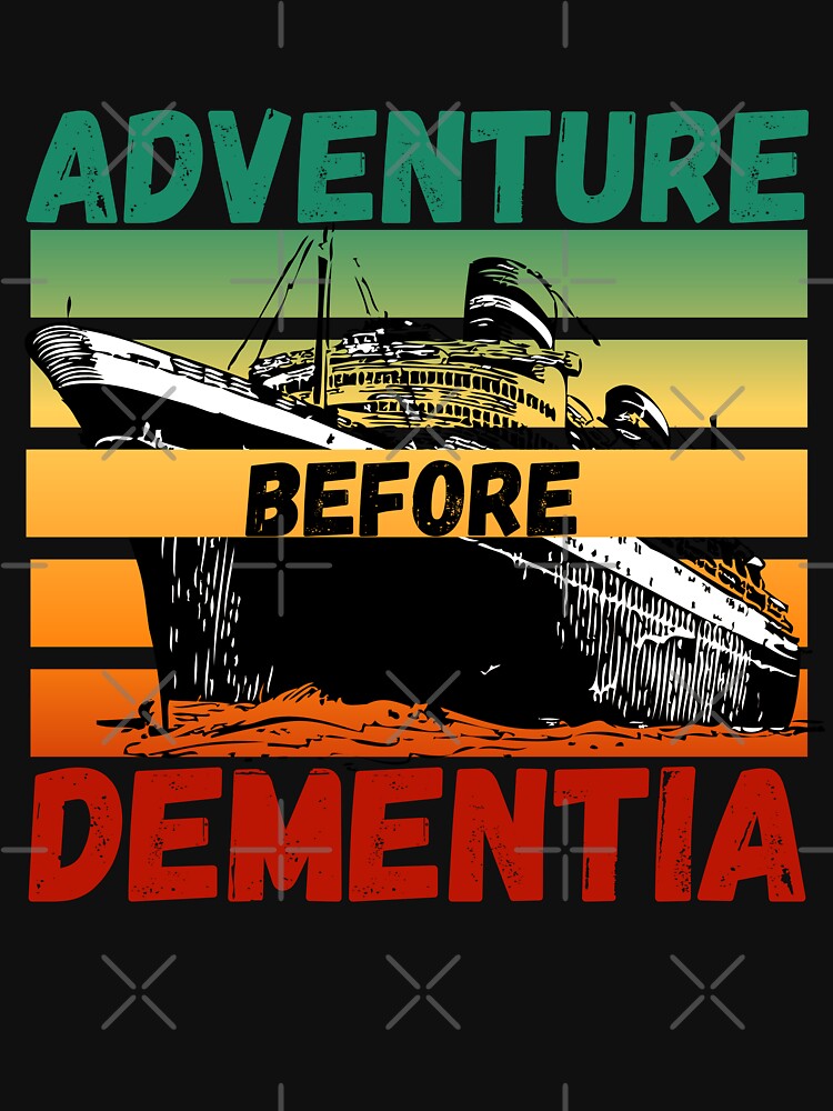 Adventure Before Dementia - Travel by PrintaMaria T-Shirts, Hoodie, Sweatshirt | BlankRebels.com (Image 3)