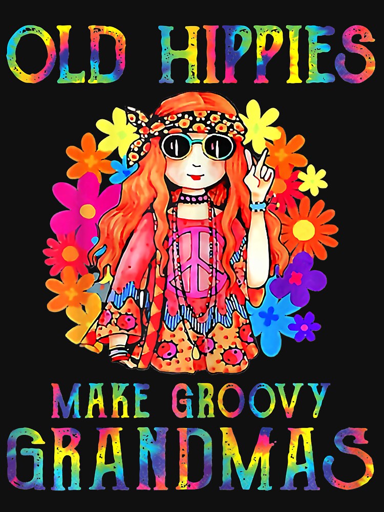 Womens Old Hippies Crazy Grandparents Make Groovy Grandmas by AntonetteSimo T-Shirts, Hoodie, Sweatshirt (Image 3)
