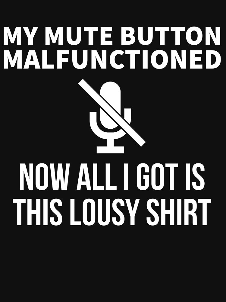 My mute button malfunctioned (Image 3)