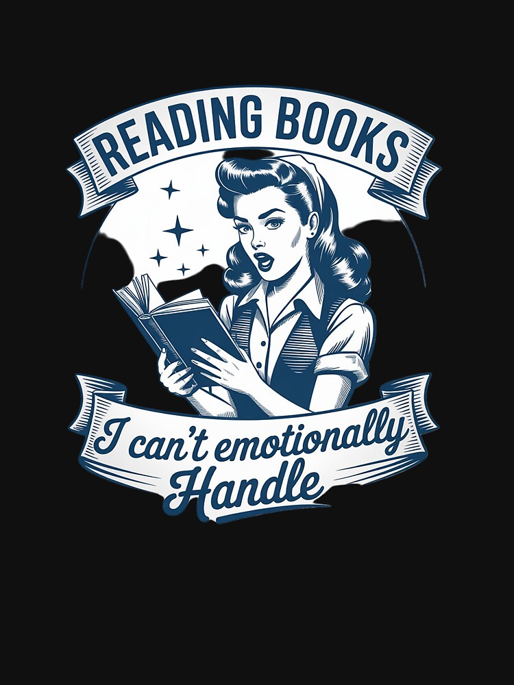 Bookish Romance Reader Emotionally Attached Crying Over Book by LittleDame T-Shirts, Hoodie, Sweatshirt (Image 3)