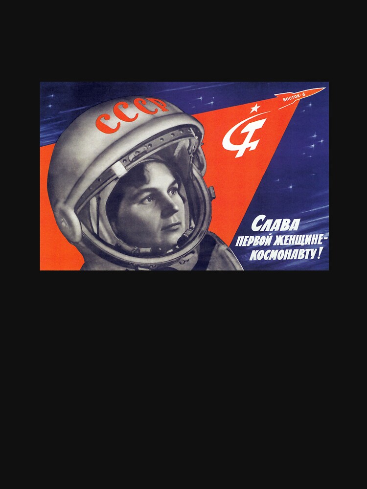 Valentina Tereshkova - Long Live The World's First Female Cosmonaut by warishellstore T-Shirts, Hoodie, Sweatshirt (Image 3)