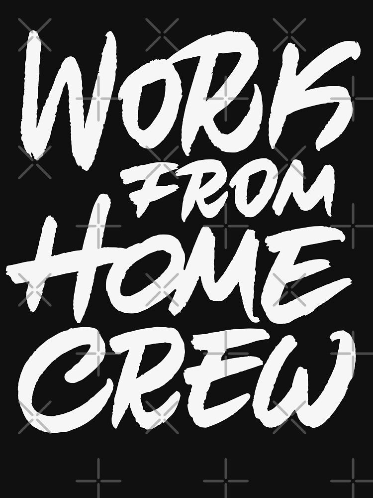 Work From Home Crew by Zagach Letters T-Shirts, Hoodie, Sweatshirt | BlankRebels.com (Image 3)