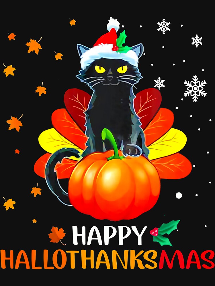 Black Cat Halloween Merry Christmas Happy Hallothanksmas by Alex Cuttell T-Shirts, Hoodie, Sweatshirt (Image 3)