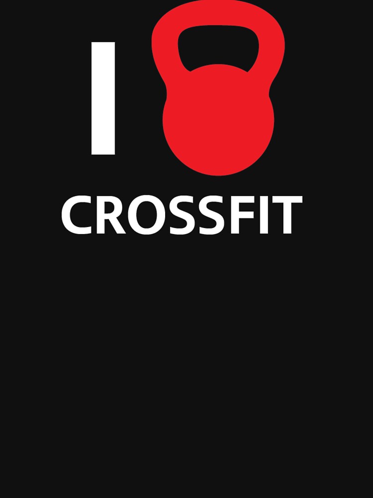 I Love Crossfit by WeMadeOurWorld T-Shirts, Hoodie, Sweatshirt | BlankRebels.com (Image 3)