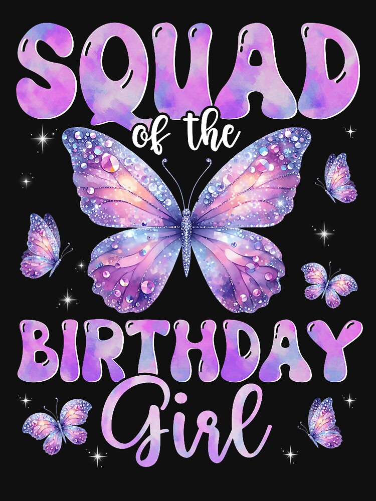 Squad Of The Birthday Girl Butterfly Family Matching by FrankBaird