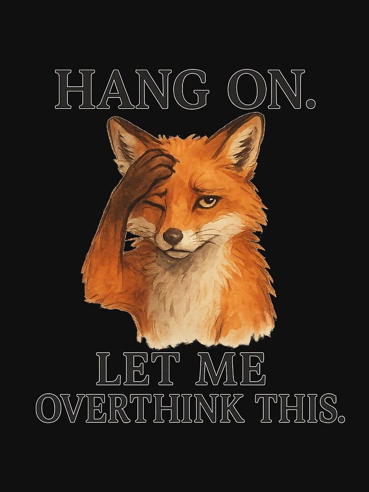 Overthinking Fox by worldofwhisper T-Shirts, Hoodie, Sweatshirt | BlankRebels.com (Image 3)