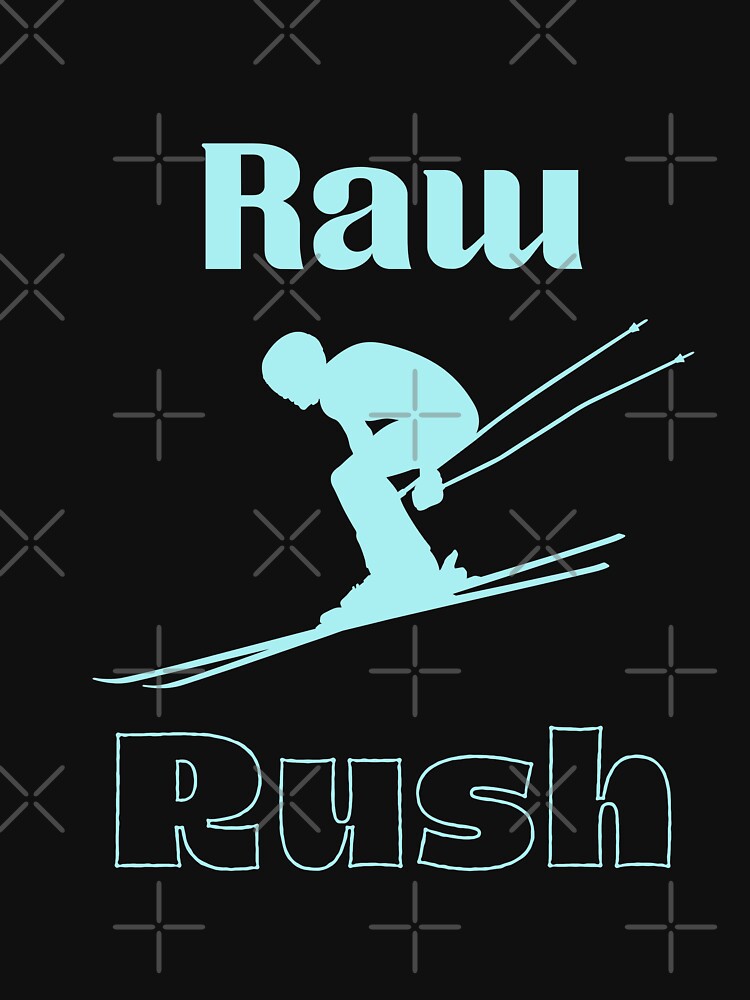 Raw Rush - Skiing by CoolLifeStore T-Shirts, Hoodie, Sweatshirt | BlankRebels.com (Image 3)