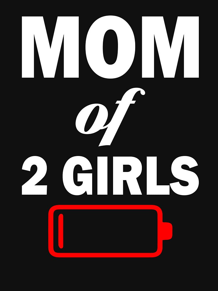 Mom Of Two Girls by TrendJunky T-Shirts, Hoodie, Sweatshirt | BlankRebels.com (Image 3)
