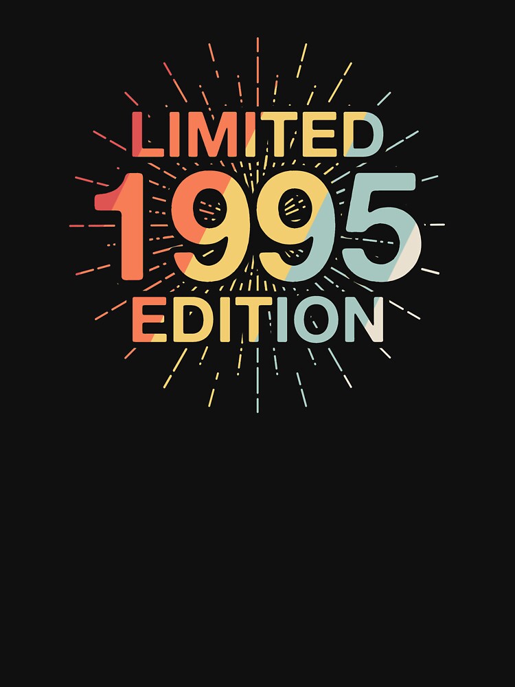 Limited Edition 1995 Birthday by Vanover Designs T-Shirts, Hoodie, Sweatshirt | BlankRebels.com (Image 3)