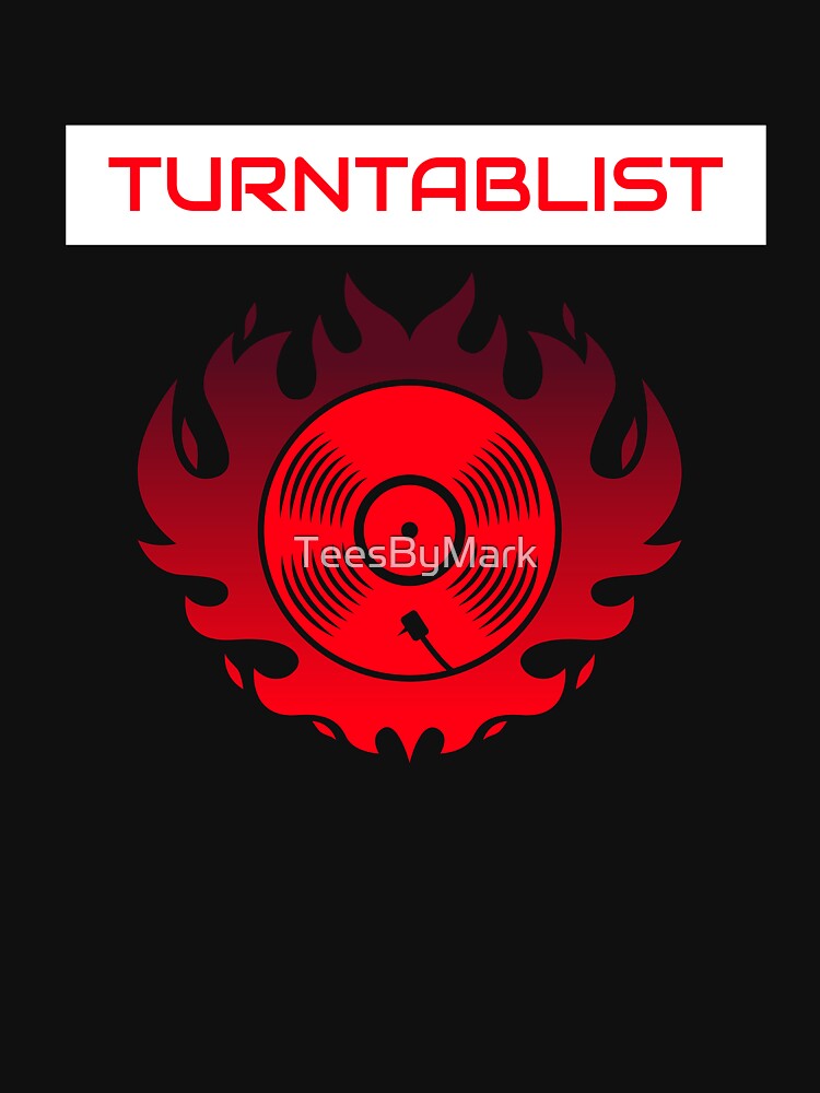 DJ Turntablist Fire Design by TeesByMark T-Shirts, Hoodie, Sweatshirt | BlankRebels.com (Image 3)