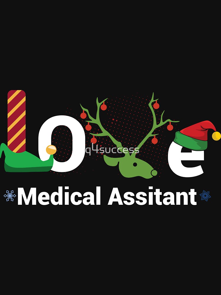 Love Santa Medical Assistant Holiday Shirt for Christmas by q4success Hoodie, Sweatshirt | BlankRebels.com (Image 3)