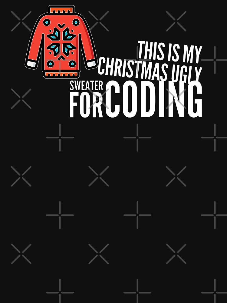 This Is My Christmas Ugly Sweater For Coding (color white) by Stornu2Ruedas T-Shirts, Hoodie, Sweatshirt (Image 3)