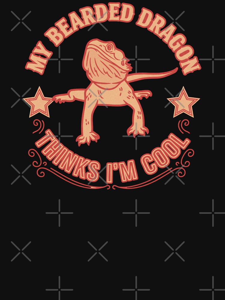 My Bearded Dragon Thinks I’m Cool | Reptile Pet Owner by Guess4best T-Shirts, Hoodie, Sweatshirt | BlankRebels.com (Image 3)