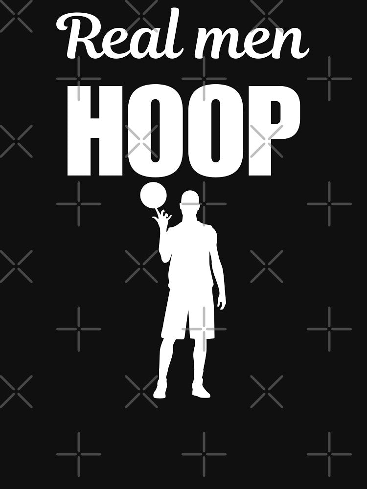 Real men hoop, funny quote or saying for athletes and people who love and like basketball sport. Basketball... (Image 3)