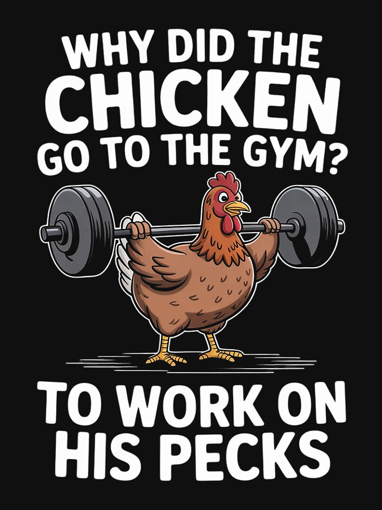 Why Chicken Go To The Gym Workout Fitness Men Women by tlallimicrichi T-Shirts, Hoodie, Sweatshirt (Image 3)