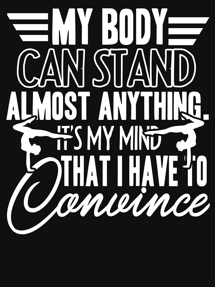 Yoga My Body Can Stand Almost Anything T-Shirts, Hoodie, Sweatshirt