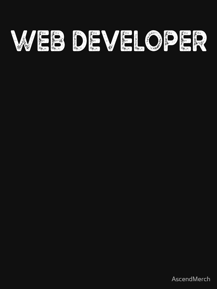 Web Developer by AscendMerch T-Shirts, Hoodie, Sweatshirt | BlankRebels.com (Image 3)