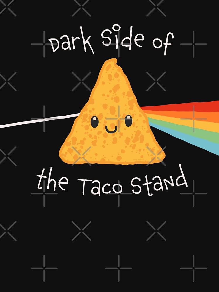 Dark Side of the Taco Stand Tortilla Chip by BennyBearProof T-Shirts, Hoodie, Sweatshirt | BlankRebels.com (Image 3)
